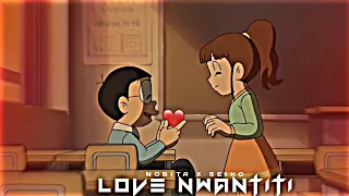 😍NOBITA X SEIKO - LOVE NWANTITI SONG STATUS | Nobita x seiko love status | #nobita #lovenwantiti