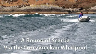 Around of Scarba Via Corryvreckan Whirlpool