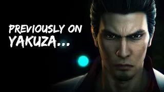 Yakuza 6: The Song of Life | Previously on Yakuza…