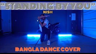 NEW Nish - Standing By You (DUNIYAA) | Dance Cover | @bkhanfident @saffatt Bangladesh Fundraiser