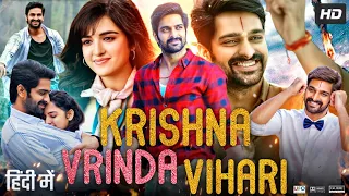 Krishna Vrinda Vihari Full Movie In Hindi | Naga Shaurya | Shirley Setia | Review & Facts HD