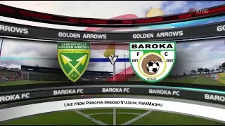 Absa Premiership 2017/2018 - Golden Arrows vs Baroka FC