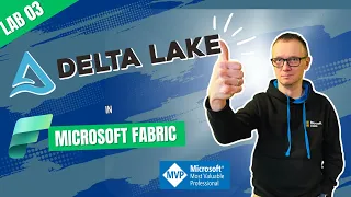 Work with Delta Lake tables in Microsoft Fabric | Lab 03