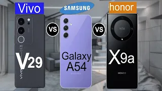 Vivo V29 5g Vs Samsung Galaxy A54 5g VS Honor X9a 5g