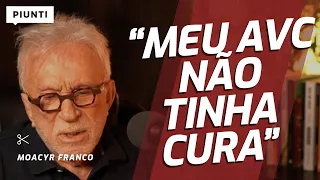 O MOMENTO MAIS DELICADO DA VIDA DELE | Piunti entrevista Moacyr Franco