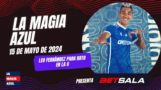 La Magia Azul Estudio 🤘 | Leandro Fernandez para rato en Universidad de Chile