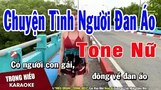 Karaoke Chuyện Tình Người Đan Áo Tone Nữ Nhạc Sống | Trọng Hiếu