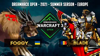 Foggy (NE) vs Blade (HU) DreamHack Open - 2021 Summer с Майкером