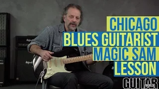 How to Play like Chicago Blues Legend Magic Sam