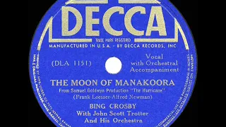 1938 HITS ARCHIVE: The Moon Of Manakoora - Bing Crosby