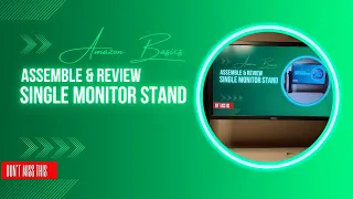 Amazon Basics Single-Monitor Steel Stand Unboxing, Assembly, and Review | Enhance Your Workspace