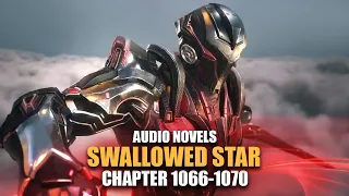 SWALLOWED STAR | Technique Made in Heaven | Ch.1066-1070