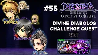 [DFFOO GL] CHALLENGE QUEST Divine Diabolos (Ramza, Machina & Paine)