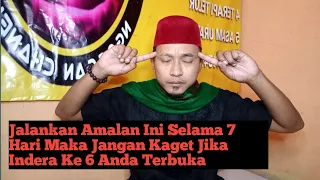 Doa Untuk Membuka Indera Ke 6 Dan Terawangan