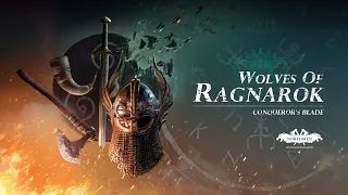 Conqueror's Blade: Wolves of Ragnarok