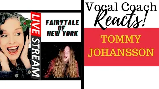 LIVE REACTION! Tommy Johansson "FAIRYTALE OF NEW YORK" | Vocal Coach Reacts & Deconstructs