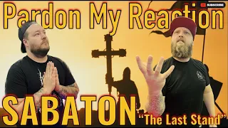 SABATON: The Last Stand // REACTION