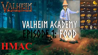 Best Food For Every Stage - Valheim Academy Ep1