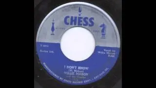 WILLIE MABON - I DON'T KNOW - CHESS