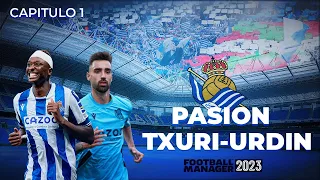 REAL SOCIEDAD EP. 1 | Primer CONTACTO con el CLUB | Football Manager 2023