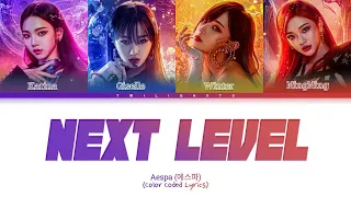 Next Level - Aespa (에스파) Color Coded Lyrics (com tradução)