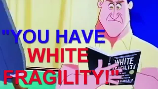 DISNEY CARTOON TEACHES KIDS ABOUT WHITE FRAGILITY