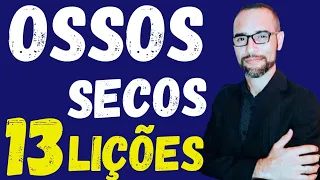 ✅ O Vale de Ossos Secos (13 Lições)