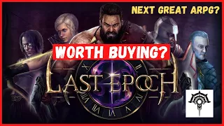 Is LAST EPOCH Worth Buying? - Review of a PROMISING ARPG (2022)