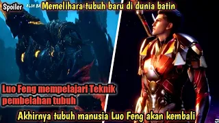 Akhirnya tubuh manusia Luo Feng akan kembali‼️😎 Memelihara tubuh monster tanduk emas di dunia lain