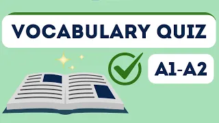 English Vocabulary Quiz for Beginner Level (A1-A2) | 30 Questions (Part 2)