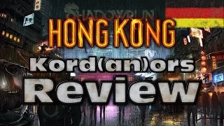 Shadowrun: Hong Kong - Review/Fazit [DE] By Kordanor