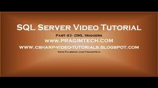 DML triggers in sql server   Part 43