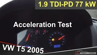 VW Transporter T5 1.9 TDI 77 kW (2005) - Acceleration Test 160 km/h