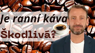 Je ranní šálek kávy škodlivý, nebo naopak je prospěšný?