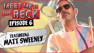 Give the Drummer Some Ft. Matt Sweeney - Meet Me at the Reck