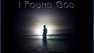 How I Found God (My Testimony)