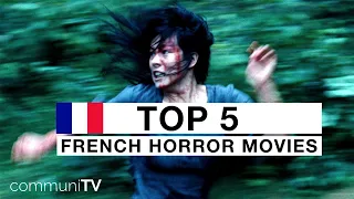 TOP 5: French Horror Movies