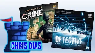 A Comprison of Chronicles of Crime & Detective: A Modern Crime Board Game with Chris Dias