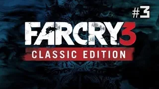 Twitch Livestream | Far Cry 3 Classic Edition Part 3 (FINAL) [Xbox One]