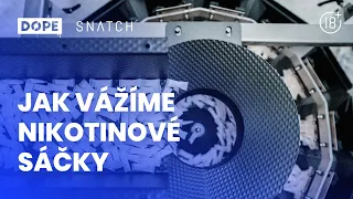 Jak vážíme nikotinové sáčky | výroba DOPE a SNATCH | nicomania.cz