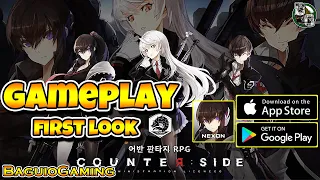 Counter Side Gameplay/First Look/New Mobile Game