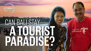 Can Bali stay a tourist paradise? | CNBC Reports