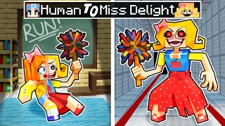 From HUMAN to MS DELIGHT in Minecraft!