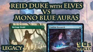 Reid Duke Elves vs Mono Blue Auras [MTG Legacy]