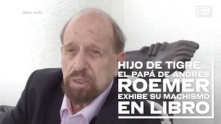 ÓSCAR Y ANDRÉS ROEMER: LOS HOMBRES QUE “AMABAN” A LAS MUJERES