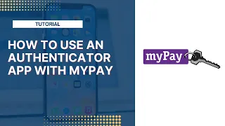 How To Use An Authenticator App With myPay