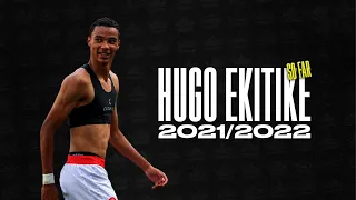 Hugo Ekitike - 2021/2022 so far