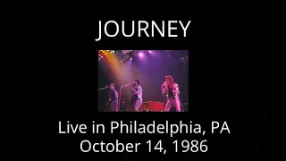 Journey - Live in Philadelphia, PA (Live 10/14/86)