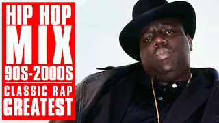90S &  2000S HIP HOP MIX - Notorious B I G , 2Pac, Dre, 50 Cent , and more
