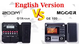 Zoom G1xfour vs Mooer GE100 (English version)